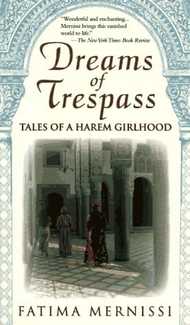 23) Dreams of Trespass: Tales of a Harem Girlhood