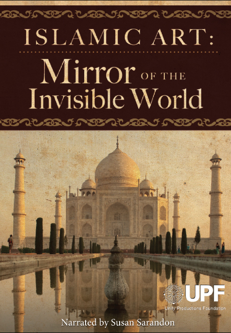 1) Islamic Art: Mirror of the Invisible World (film)